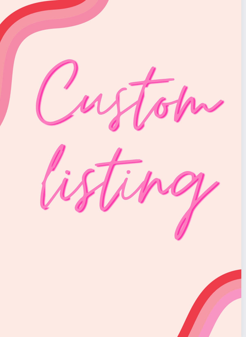 Angela LaVista Custom Order